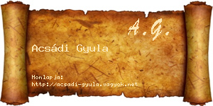 Acsádi Gyula névjegykártya